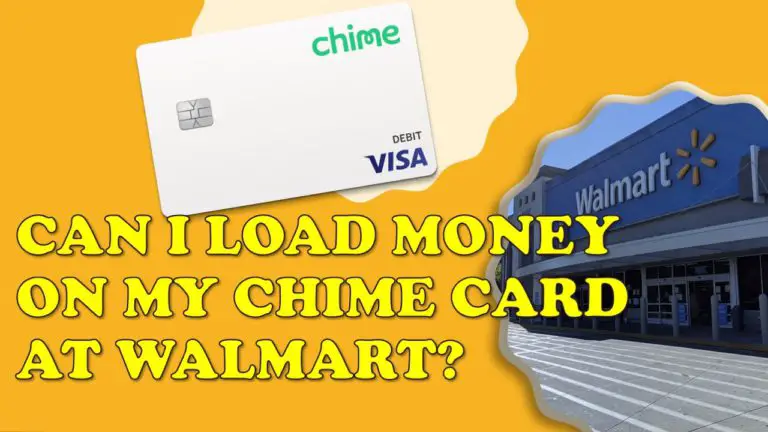 can-i-add-money-to-my-chime-card-at-walmart-readers-fact